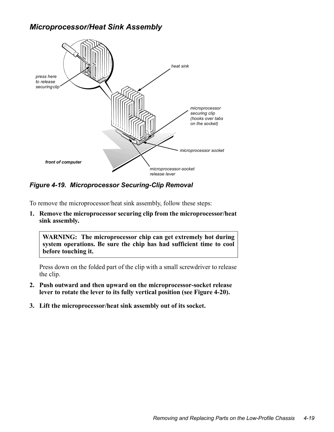 Dell GN manual 0LFURSURFHVVRU+HDW6LQN$VVHPEO, LJXUH0LFURSURFHVVRU6HFXULQJ&OLS5HPRYDO 