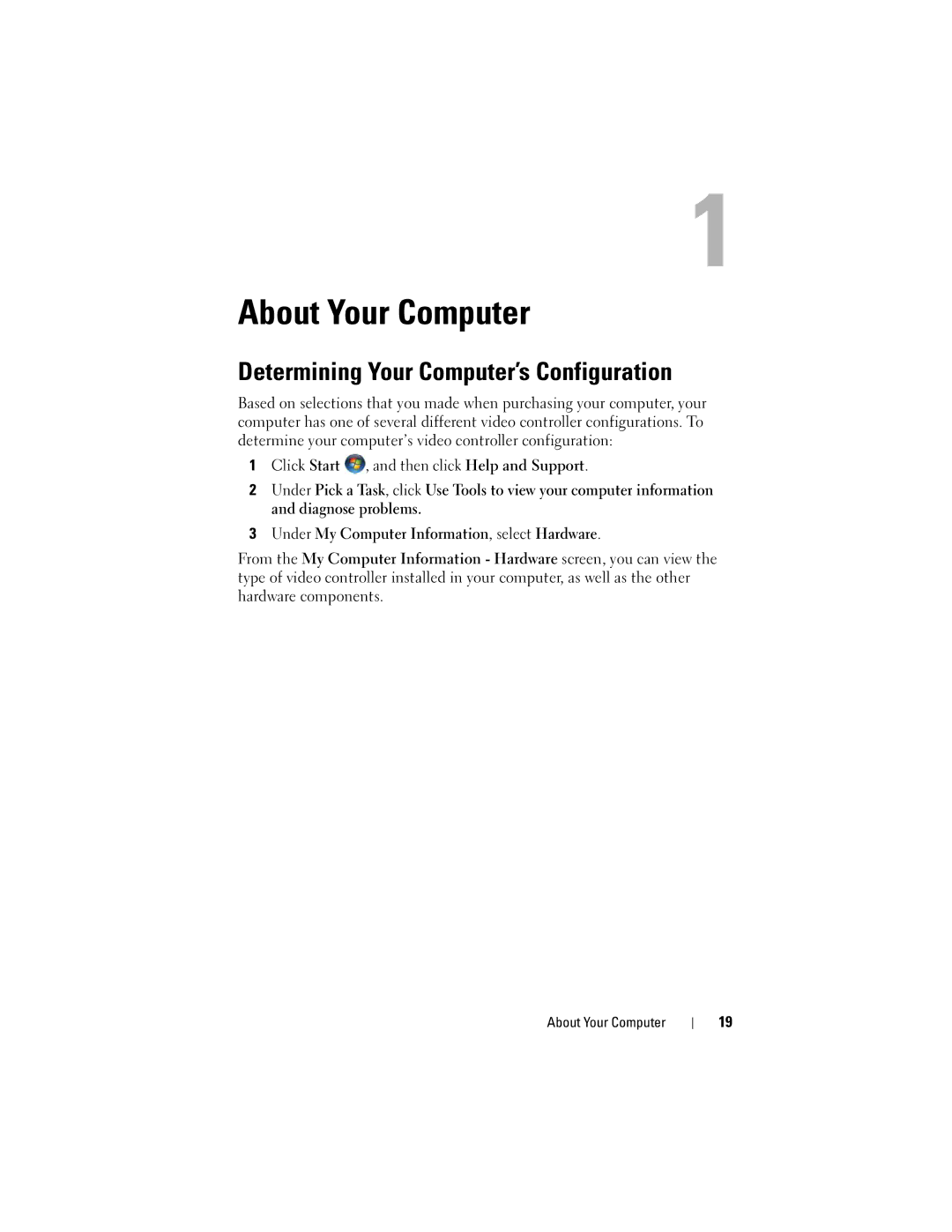 Dell GU051 manual About Your Computer, Determining Your Computer’s Configuration 