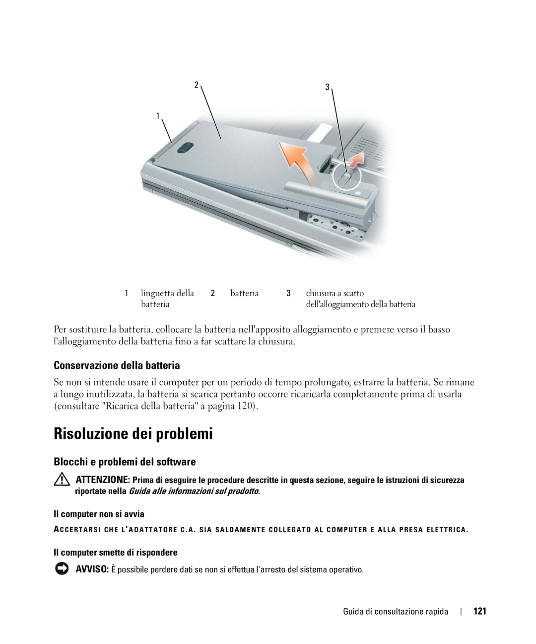 Dell GU806 manual Risoluzione dei problemi, Conservazione della batteria, Blocchi e problemi del software 