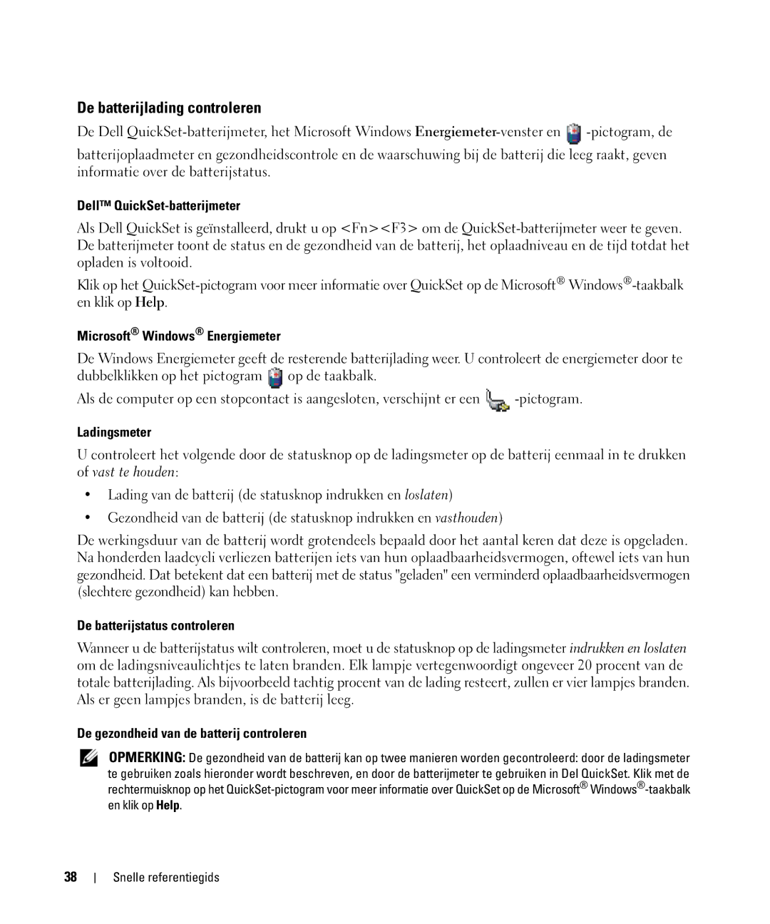 Dell GU806 manual De batterijlading controleren 