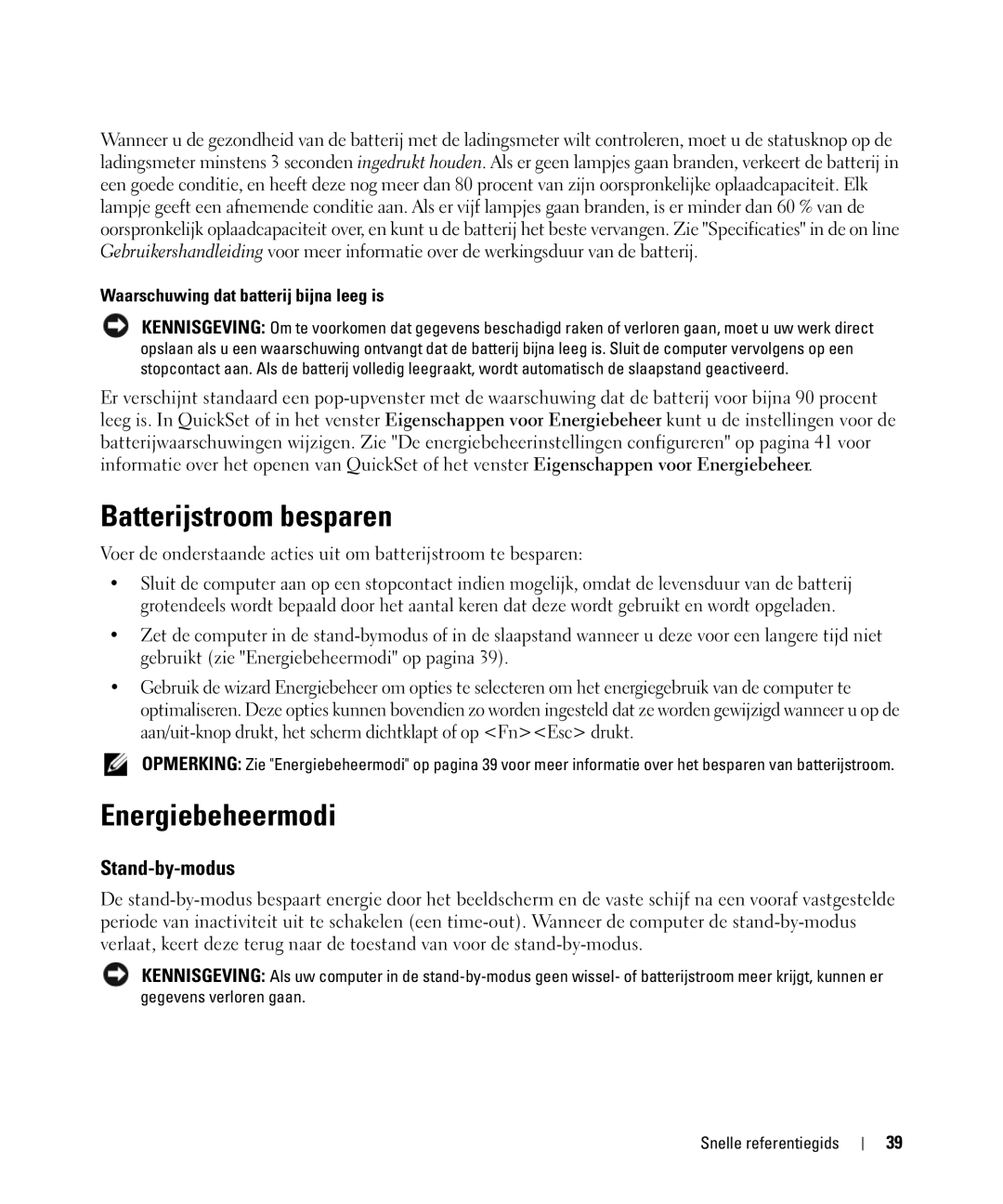 Dell GU806 manual Batterijstroom besparen, Energiebeheermodi, Stand-by-modus, Waarschuwing dat batterij bijna leeg is 