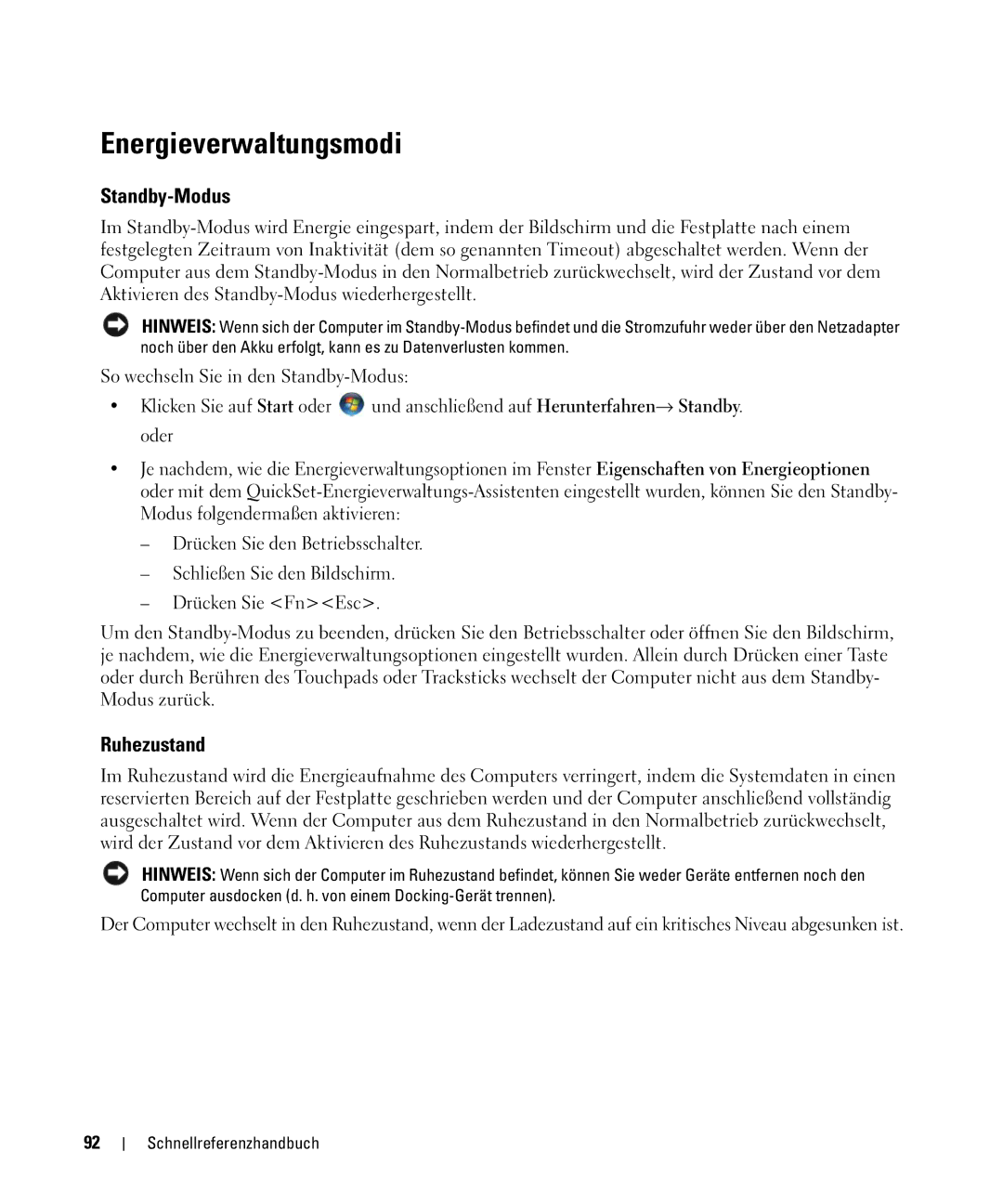 Dell GU806 manual Energieverwaltungsmodi, Standby-Modus, Ruhezustand 