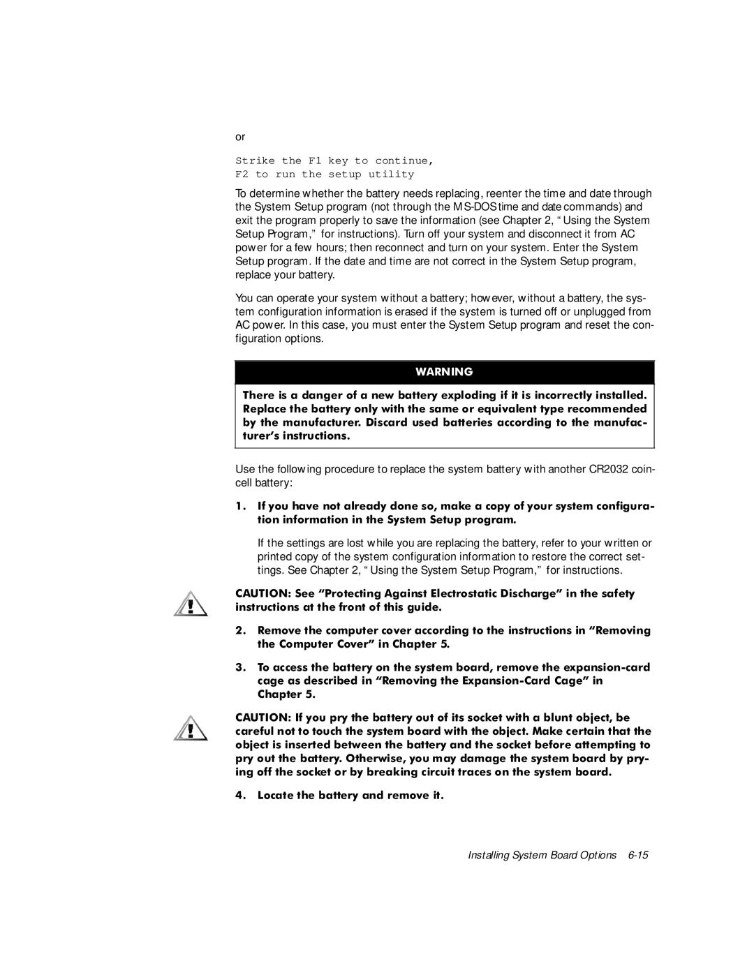 Dell GX1 P manual Strike the F1 key to continue F2 to run the setup utility, Rfdwhwkhedwwhu\Dqguhpryhlw 