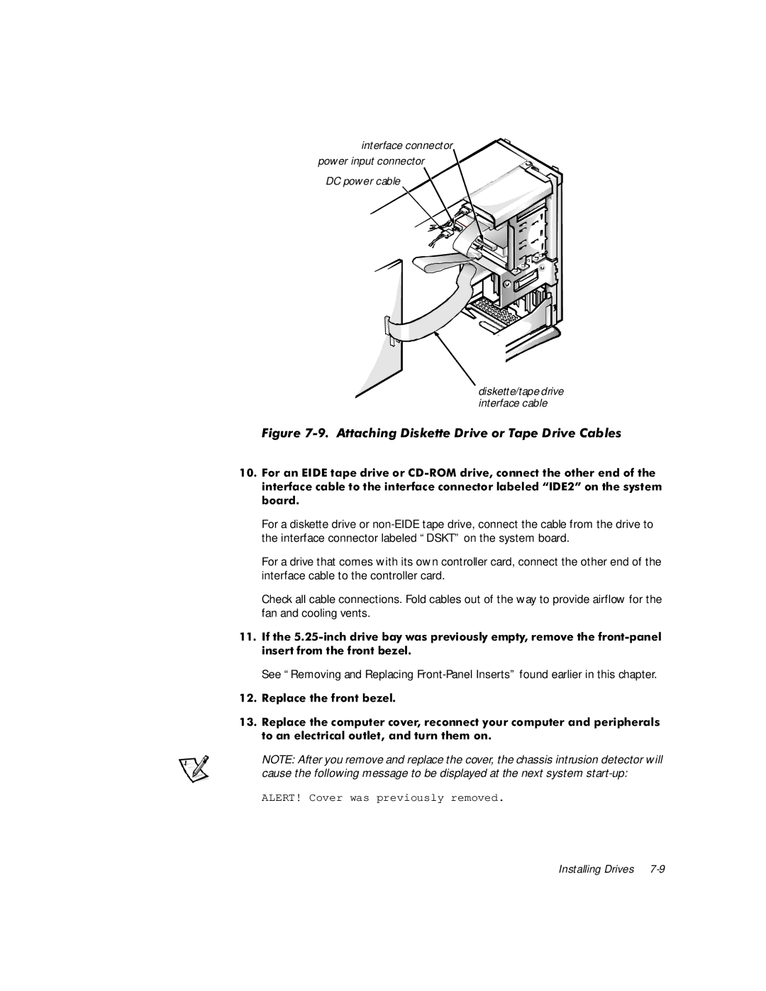 Dell GX1 P manual LJXUH$WWDFKLQJLVNHWWHULYHRU7DSHULYH&DEOHV, 5HSODFHWKHIURQWEHHO 