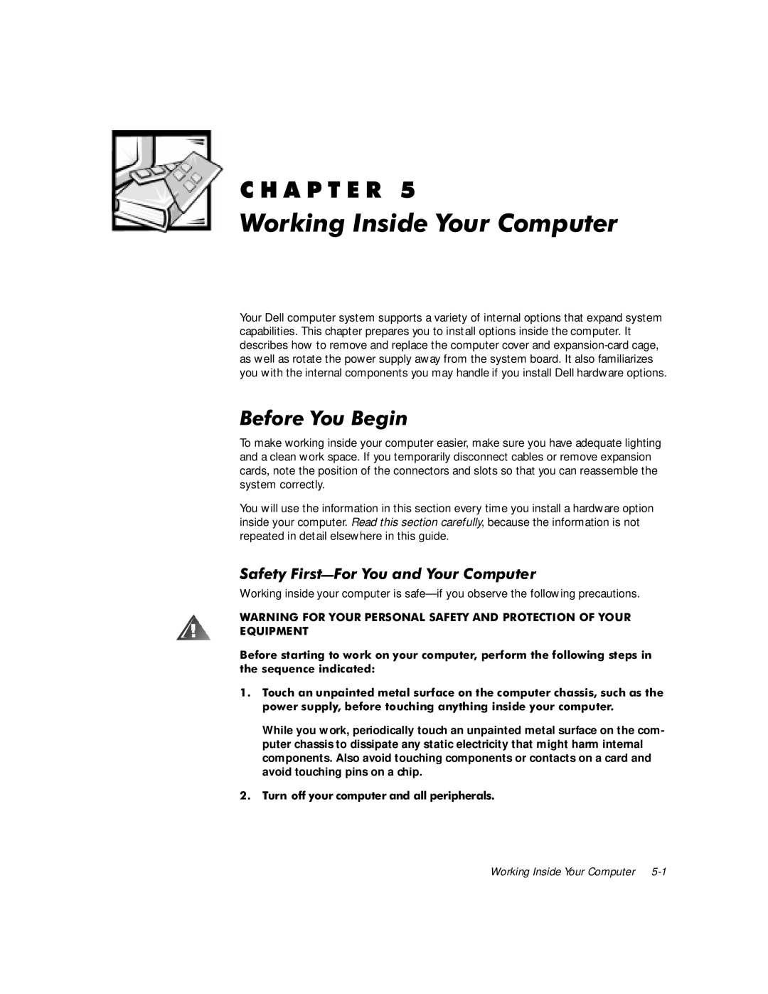 Dell GX1 P manual Hiruhrx%Hjlq, 6DIHW\LUVW³RURXDQGRXU&RPSXWHU, Wkhvhtxhqfhlqglfdwhg, 7XUQRII\RXUFRPSXWHUDQGDOOSHULSKHUDOV 