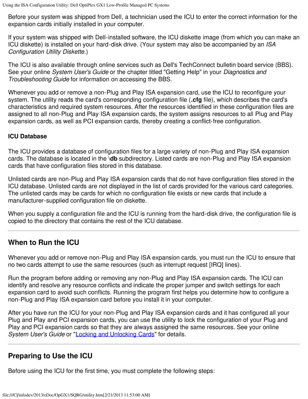 Dell GX1 technical specifications When to Run the ICU, Preparing to Use the ICU, ICU Database 