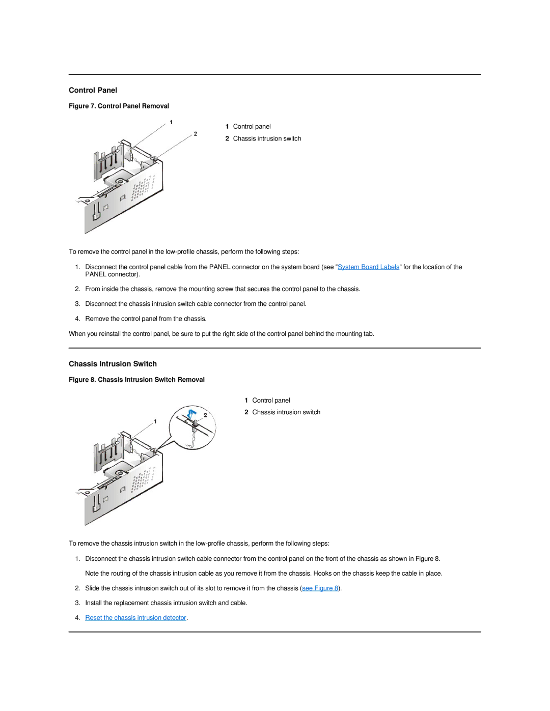 Dell GX200 manual Control Panel, Chassis Intrusion Switch, Reset the chassis intrusion detector 