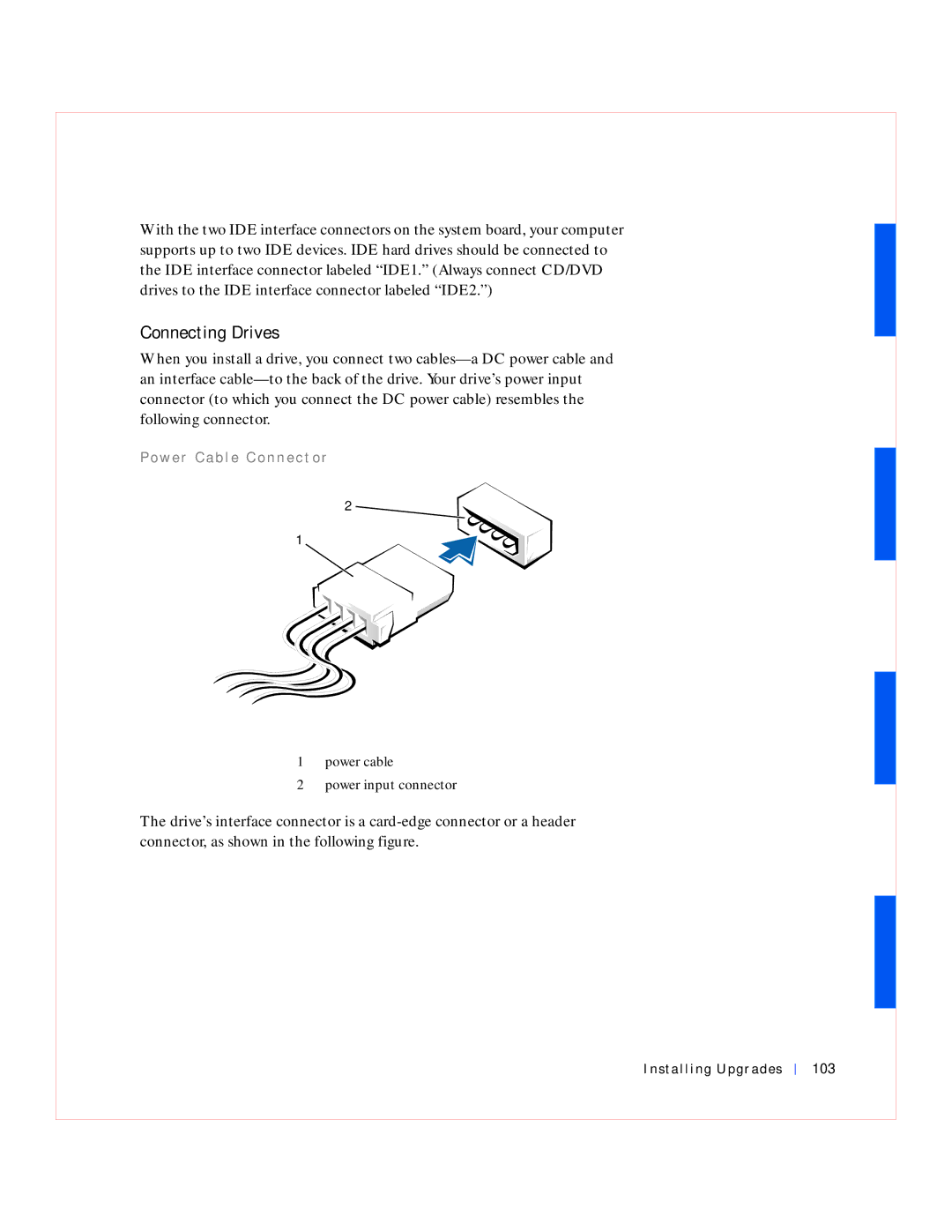 Dell GX240 manual Connecting Drives, Installing Upgrades 103 