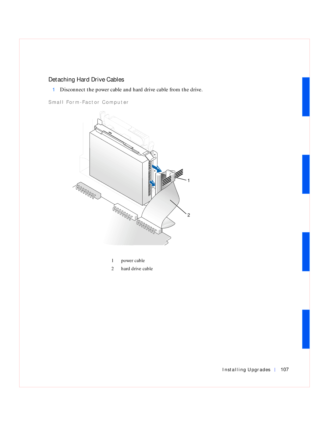 Dell GX240 manual Detaching Hard Drive Cables, Installing Upgrades 107 