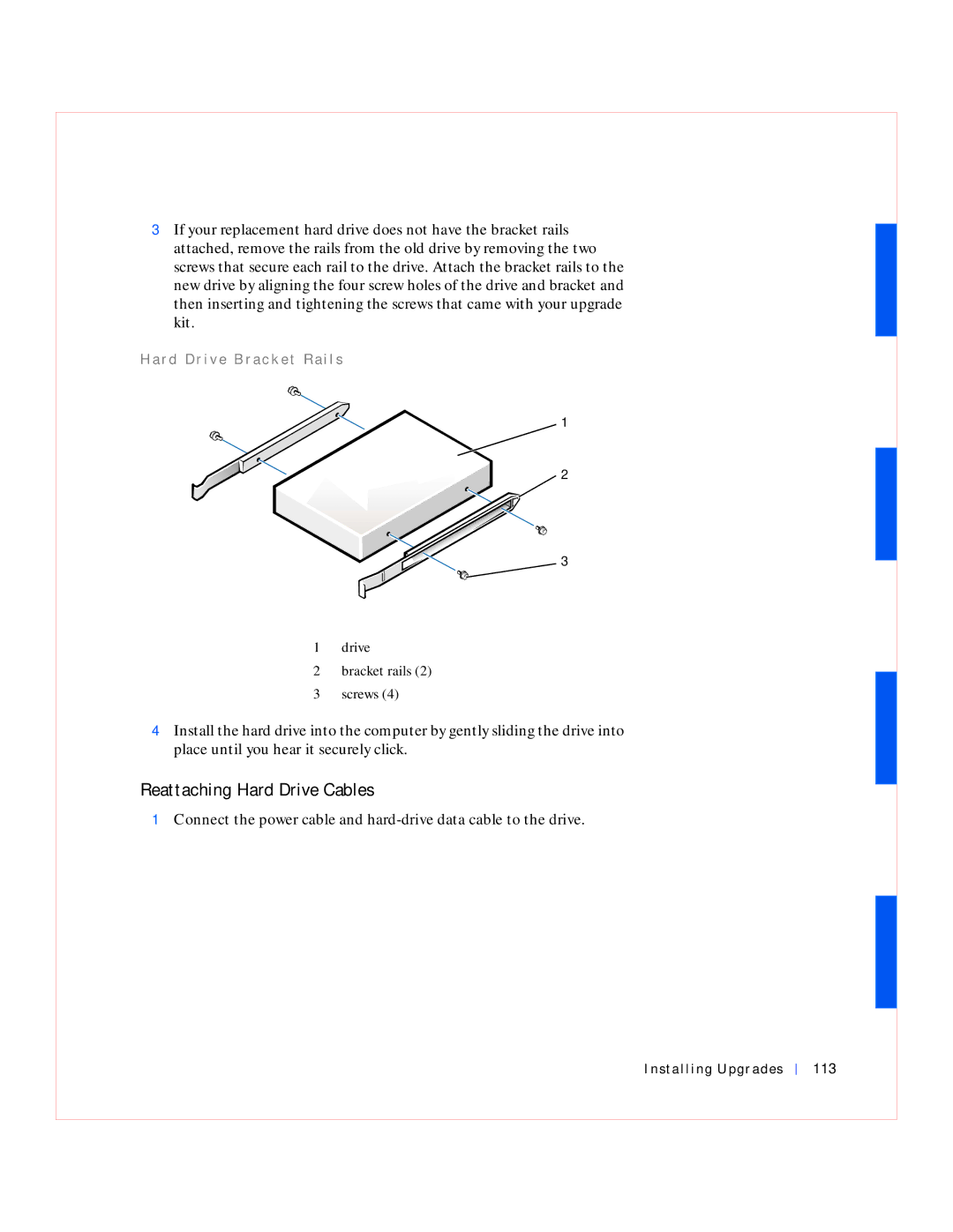 Dell GX240 manual Reattaching Hard Drive Cables, Installing Upgrades 113 