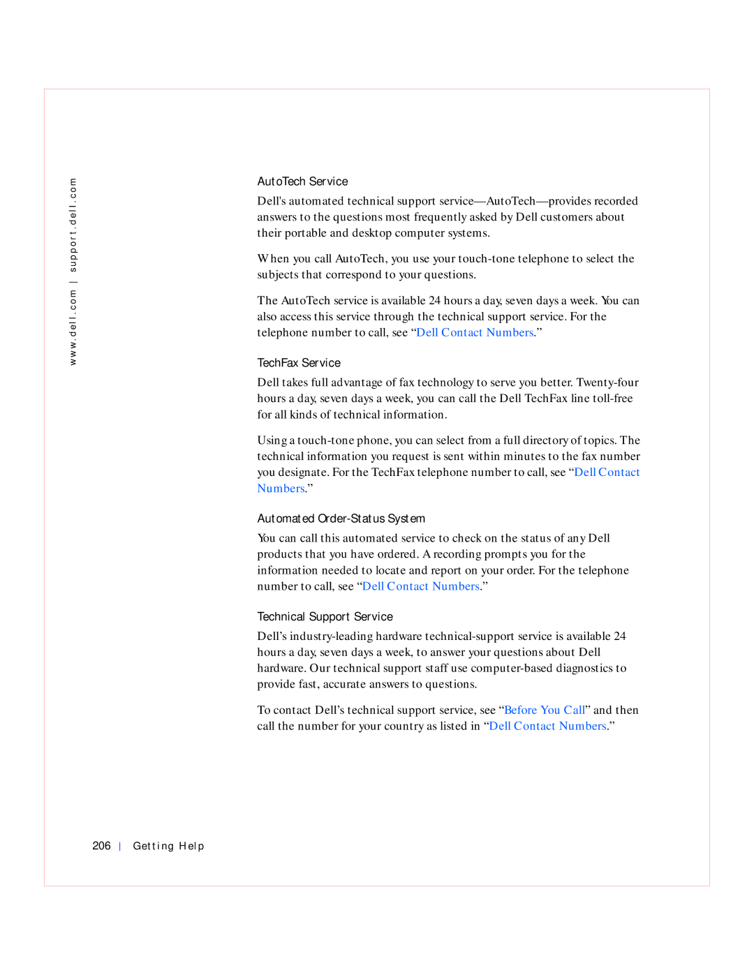Dell GX240 manual AutoTech Service, TechFax Service, Automated Order-Status System, Technical Support Service, Getting Help 