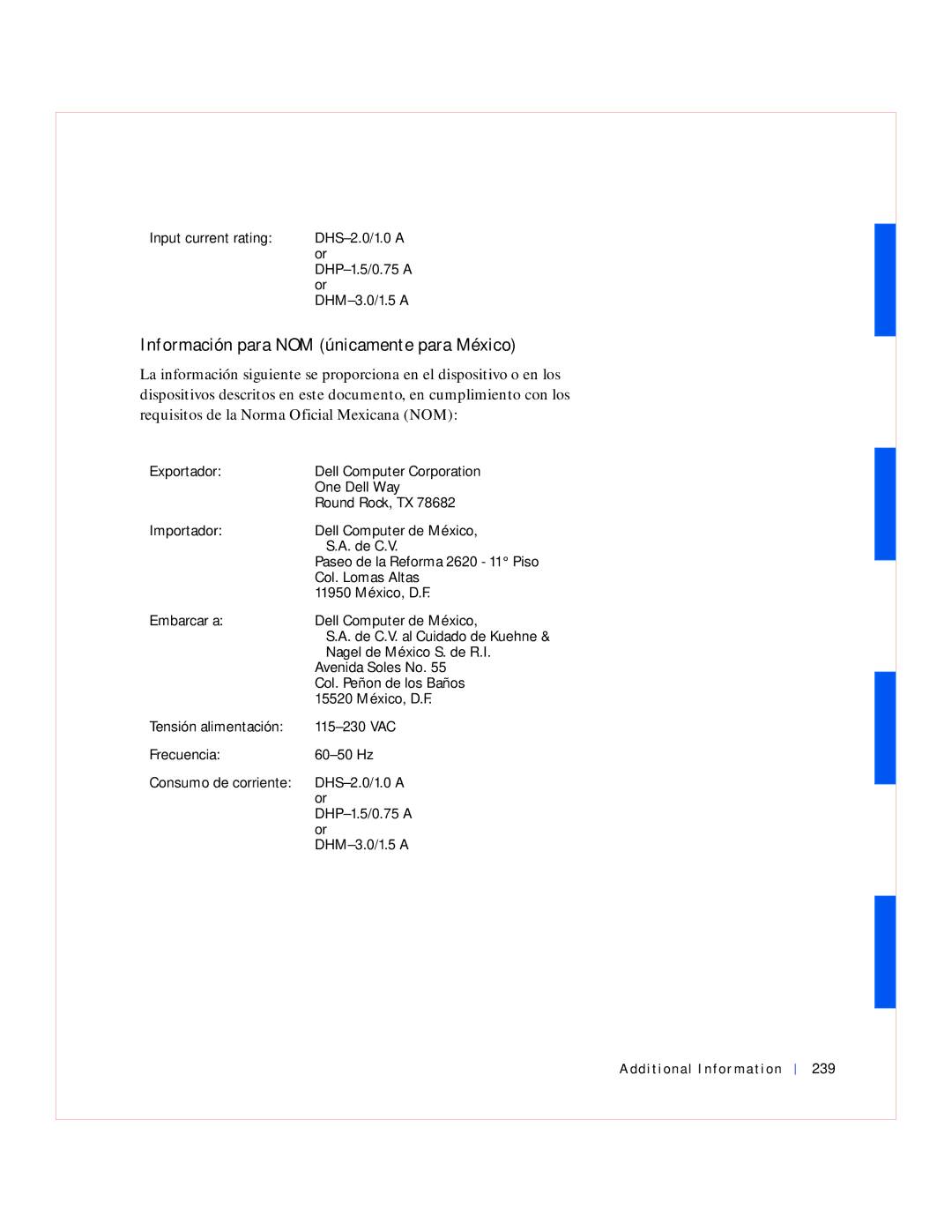 Dell GX240 manual Información para NOM únicamente para México, Input current rating DHS-2.0/1.0 a, DHM-3.0/1.5 a 