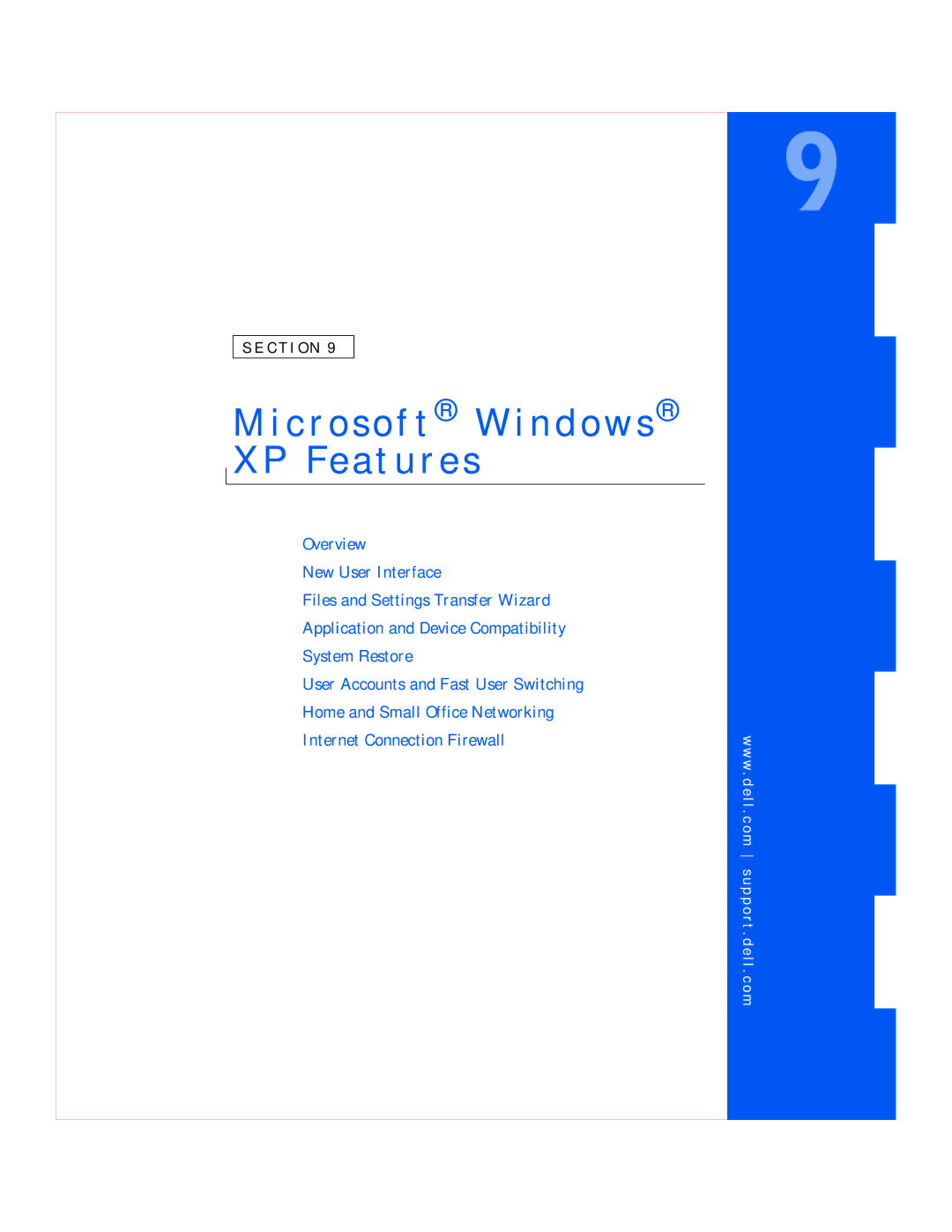 Dell GX240 manual C r o s o f t Windows XP Features 