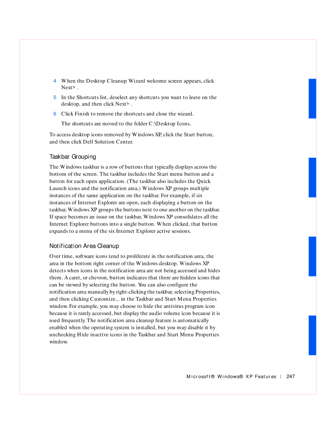 Dell GX240 manual Taskbar Grouping, Notification Area Cleanup, Microsof t Windows XP Features 247 