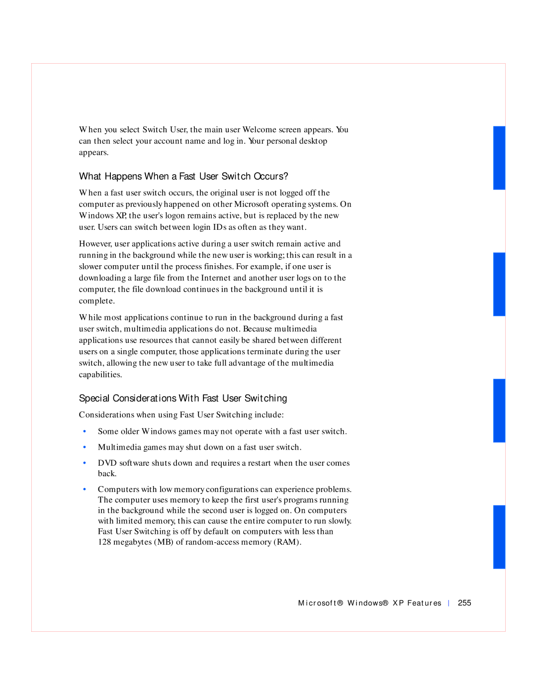 Dell GX240 manual What Happens When a Fast User Switch Occurs?, Special Considerations With Fast User Switching 