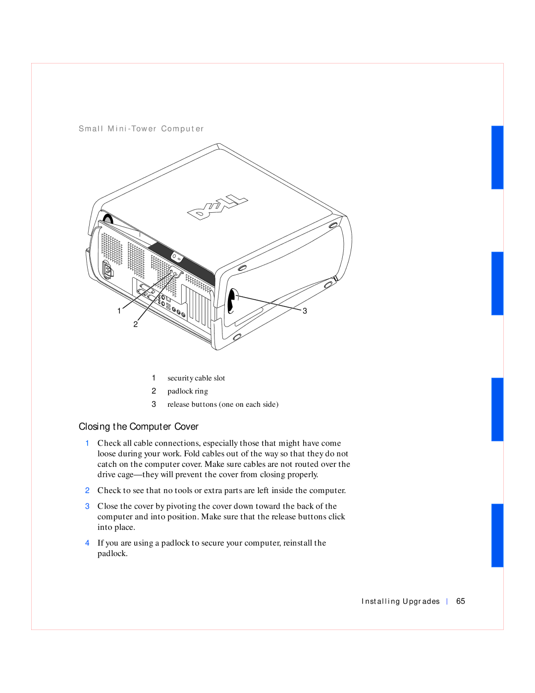 Dell GX240 manual Closing the Computer Cover 