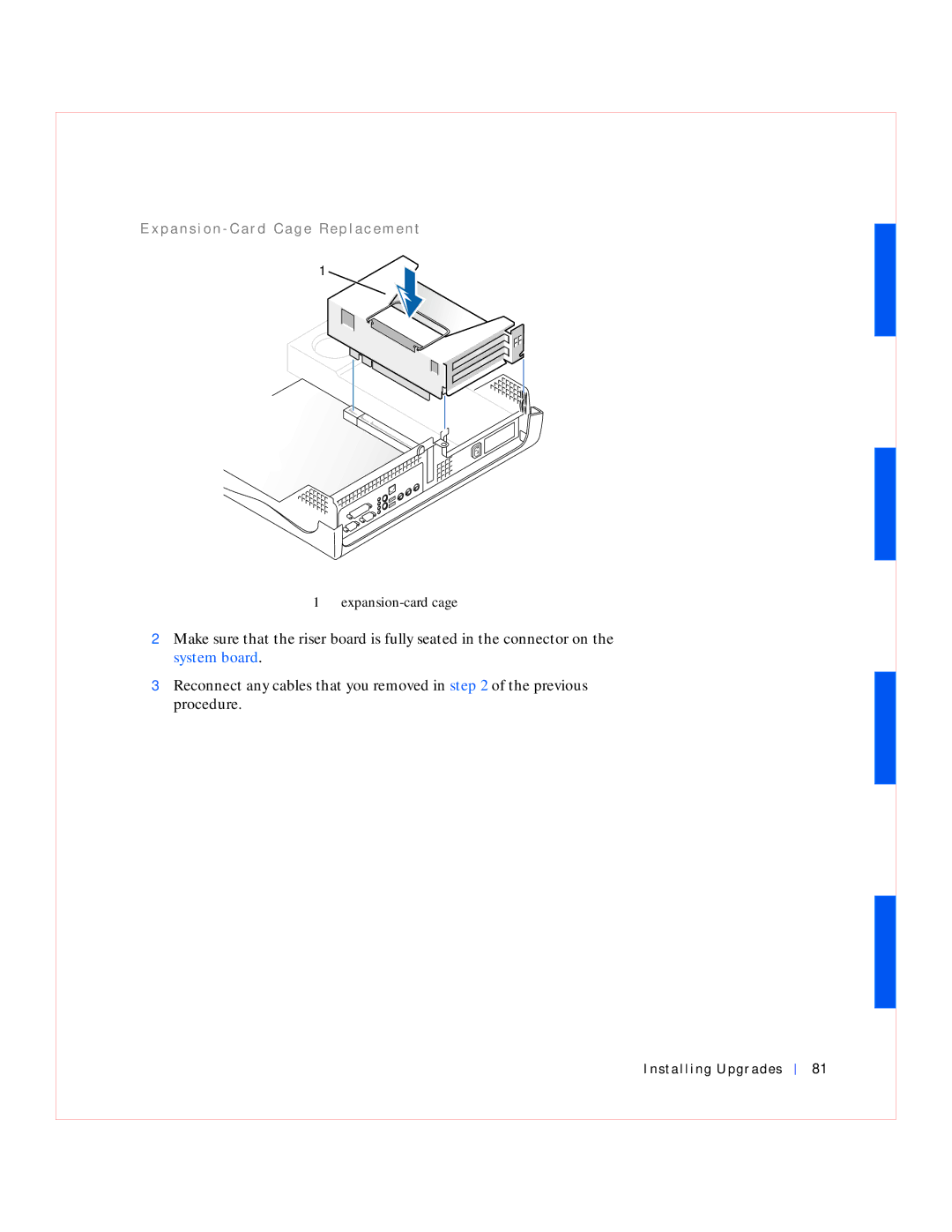 Dell GX240 manual Pa n s i o n C a r d C a ge Re p l a c e m e n t 