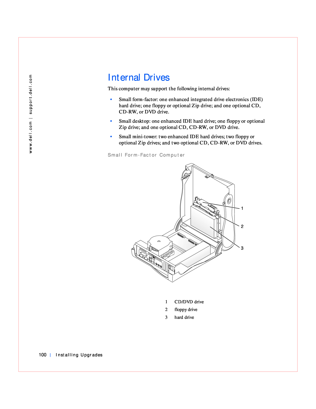 Dell GX240 manual Internal Drives, 1 2 3, Installing Upgrades 