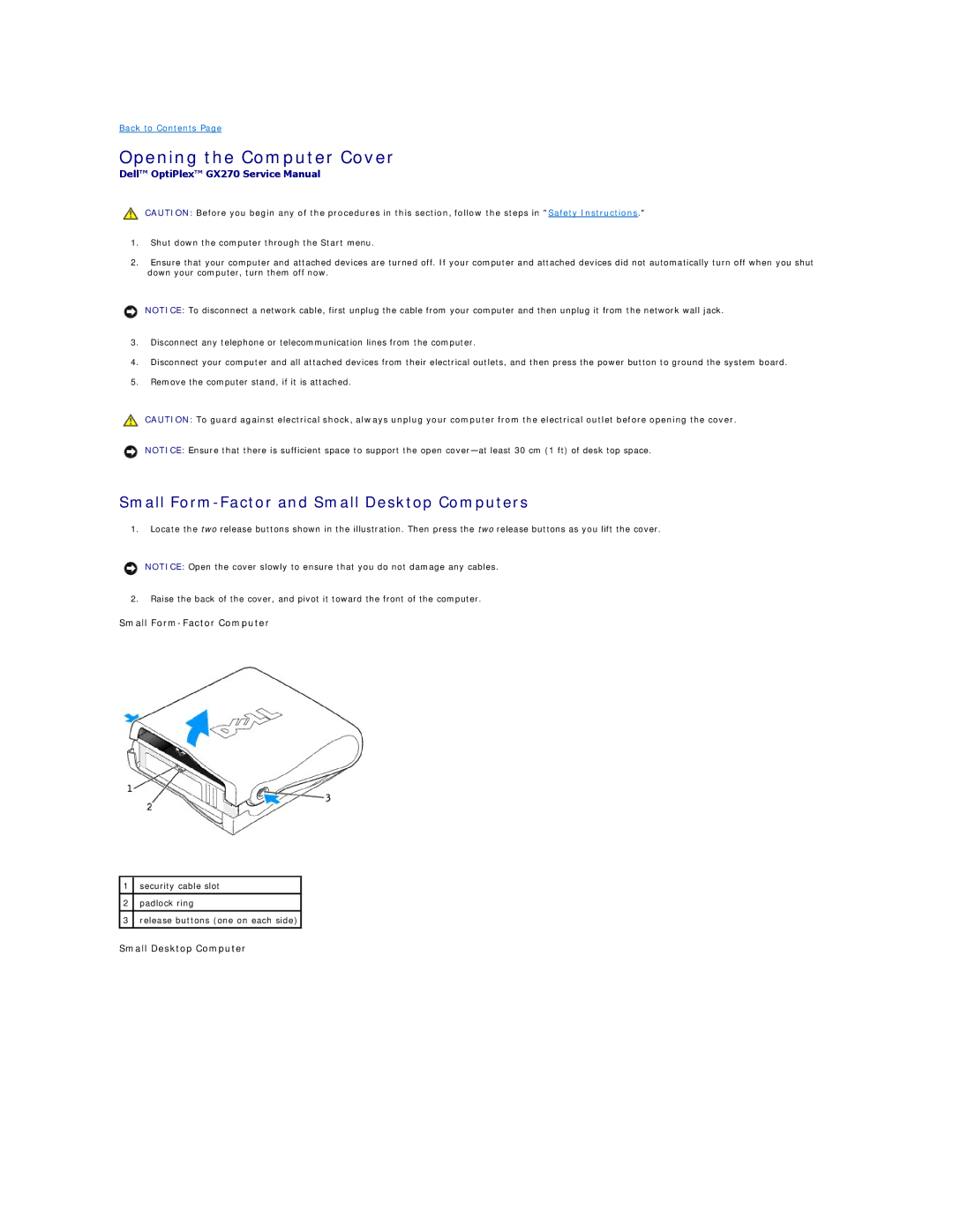 Dell GX270 manual Opening the Computer Cover, Small Form-Factor and Small Desktop Computers 