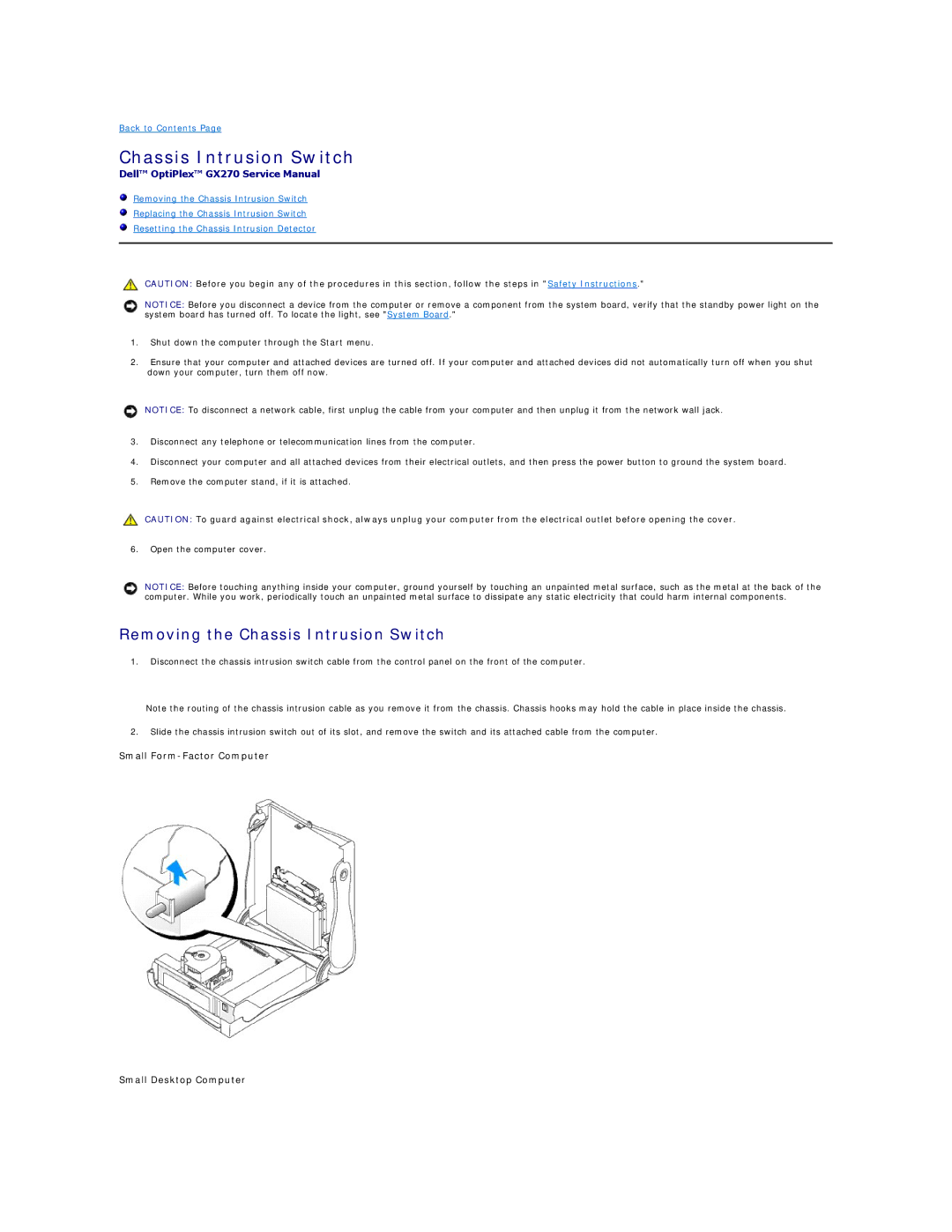 Dell GX270 manual Removing the Chassis Intrusion Switch 