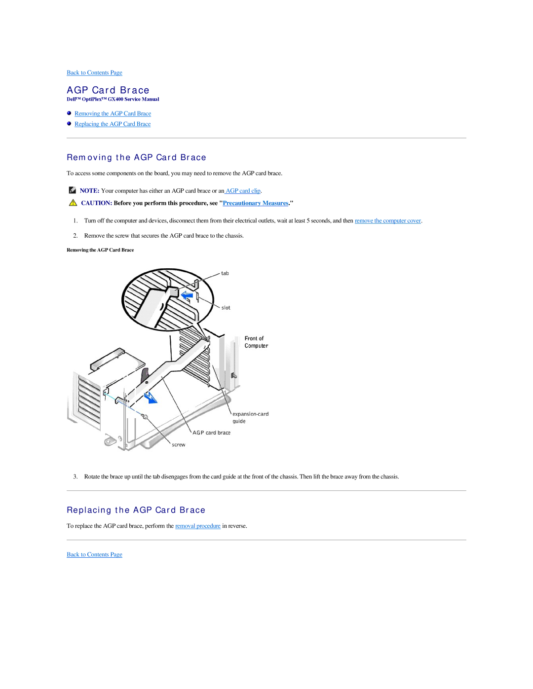 Dell GX400 manual Removing the AGP Card Brace, Replacing the AGP Card Brace 