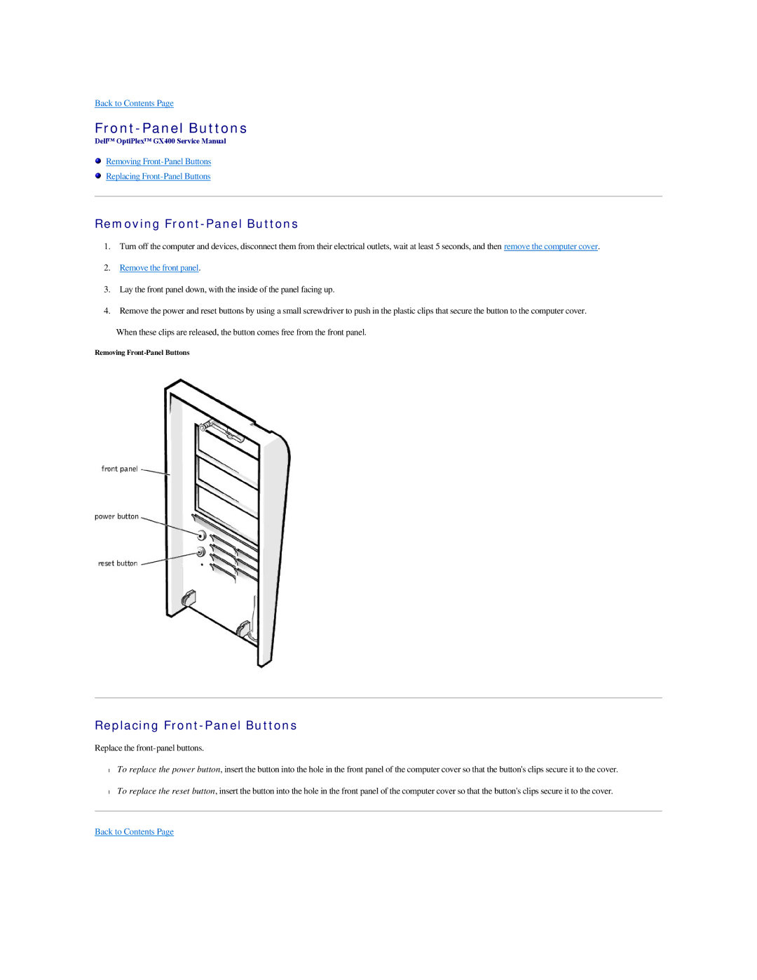 Dell GX400 manual Removing Front-Panel Buttons, Replacing Front-Panel Buttons 