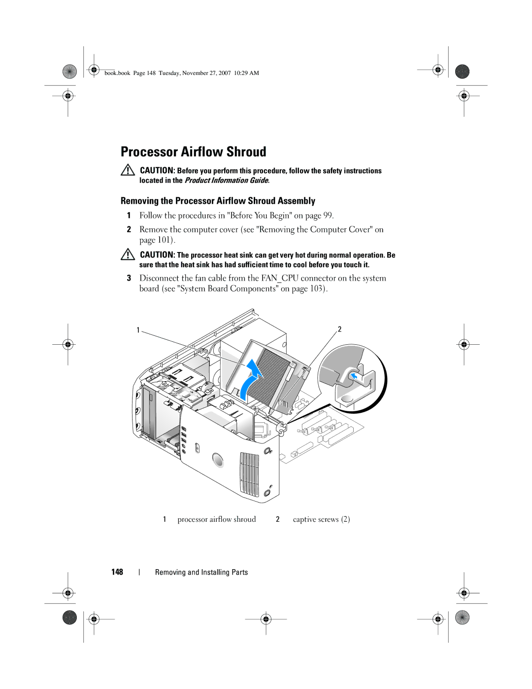 Dell GX404, DC01L owner manual Removing the Processor Airflow Shroud Assembly, 148 