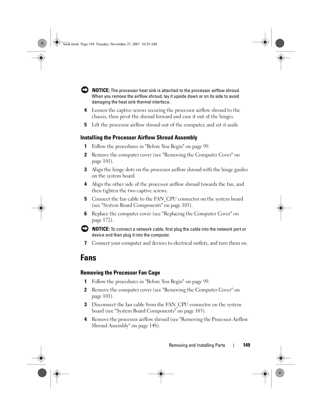 Dell DC01L, GX404 owner manual Fans, Installing the Processor Airflow Shroud Assembly, Removing the Processor Fan Cage, 149 