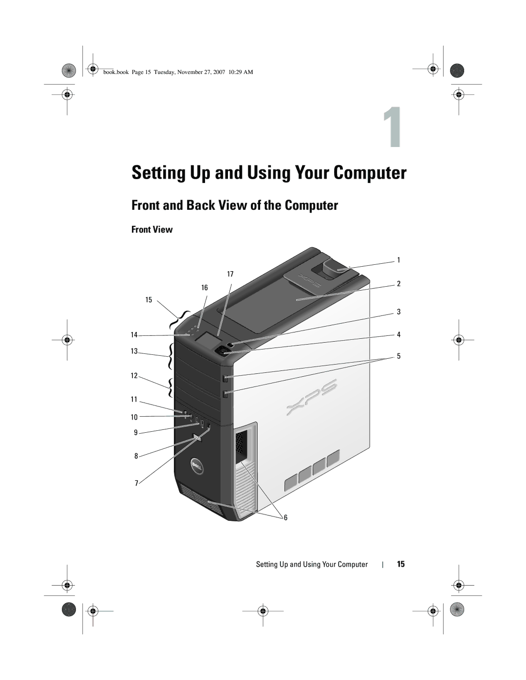 Dell DC01L, GX404 owner manual Front and Back View of the Computer, Front View, Setting Up and Using Your Computer 