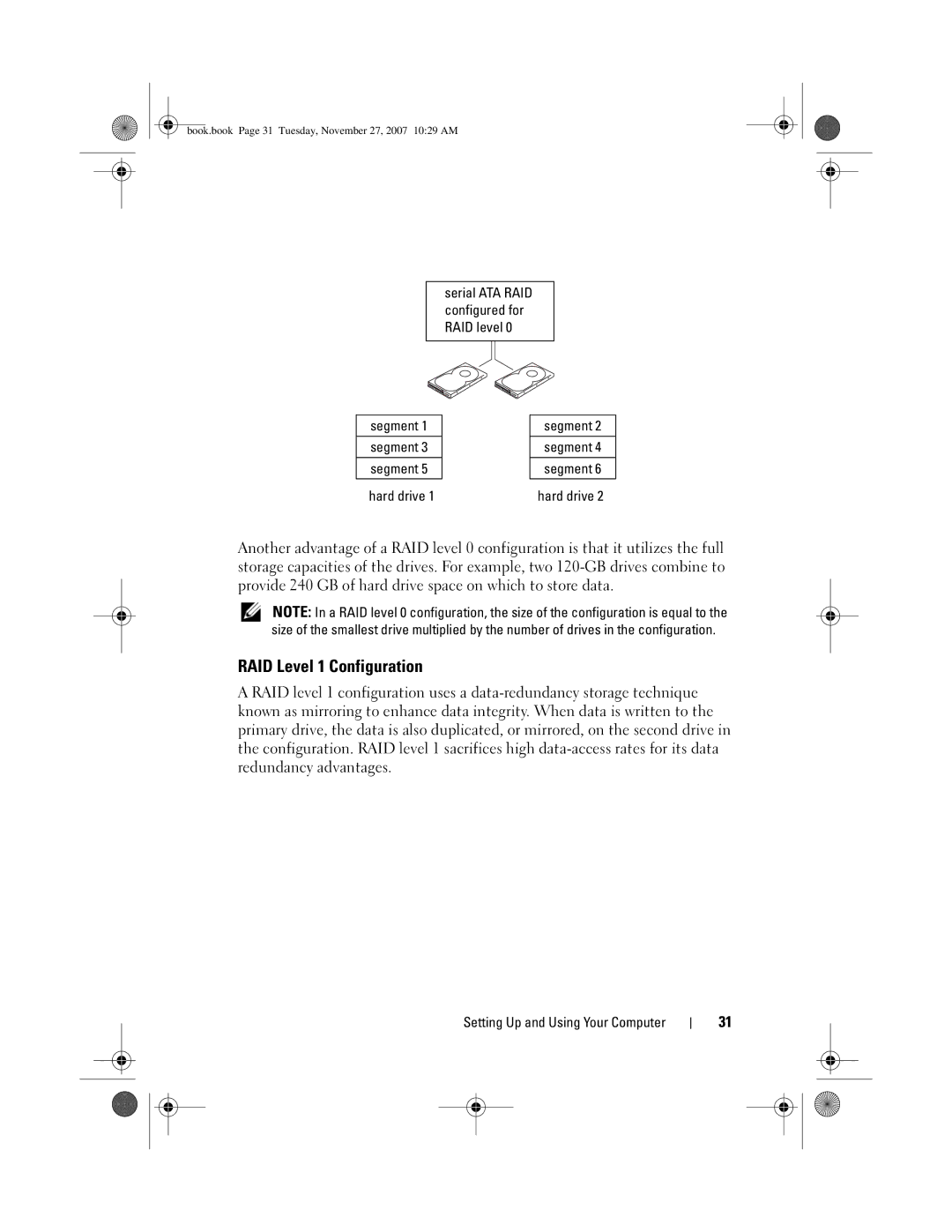 Dell DC01L, GX404 owner manual RAID Level 1 Configuration, Segment Hard drive 