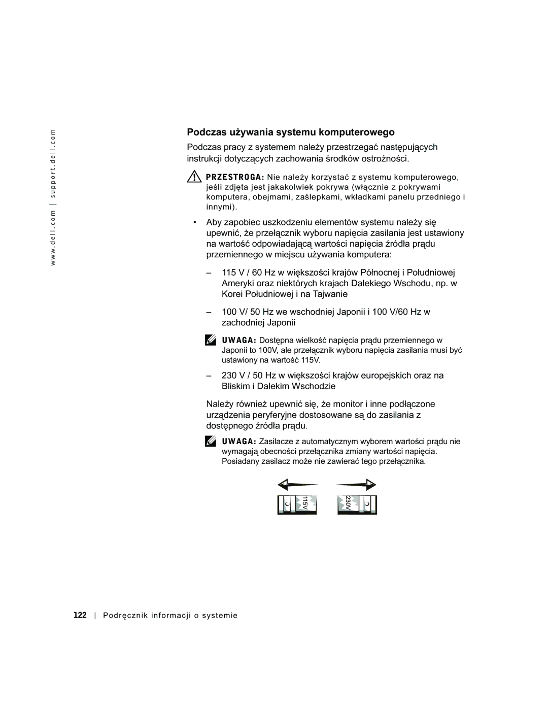 Dell 94CGN, GX50 manual Podczas używania systemu komputerowego 