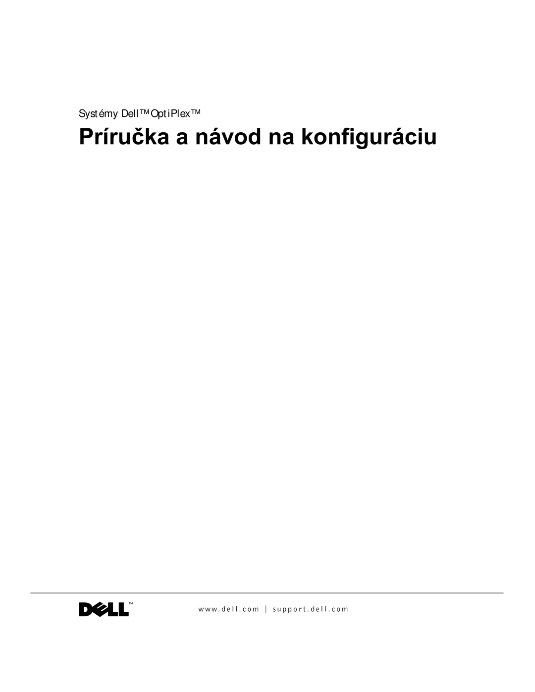 Dell GX50, 94CGN manual Príručka a návod na konfiguráciu 