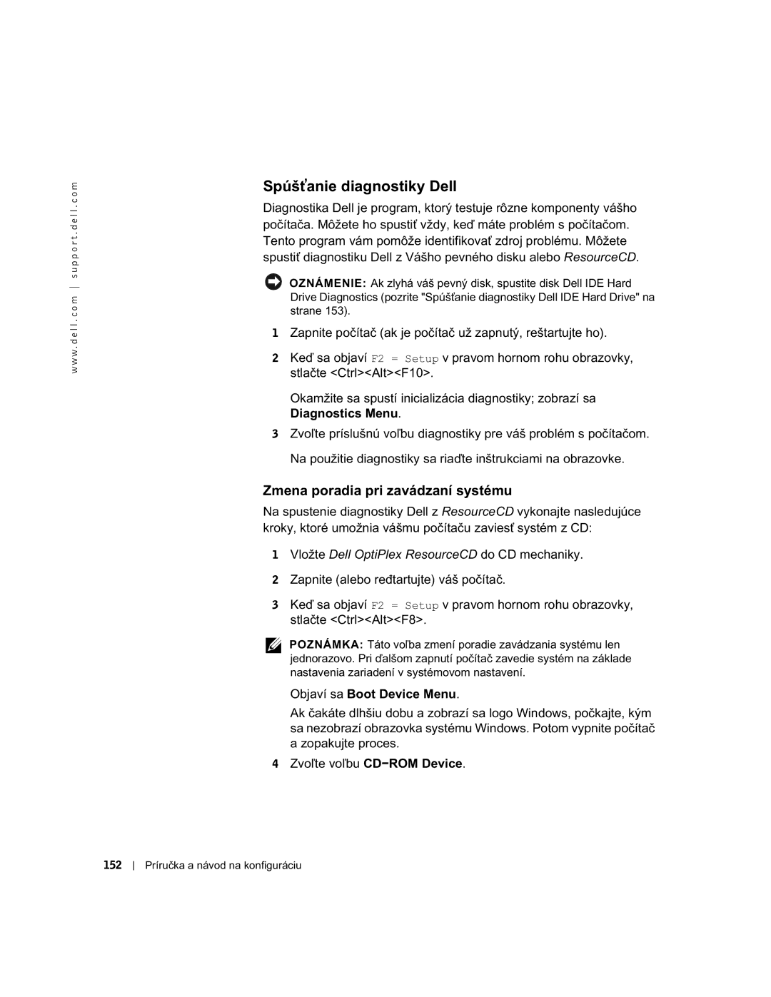 Dell 94CGN, GX50 manual Spúšťanie diagnostiky Dell, Zmena poradia pri zavádzaní systému 