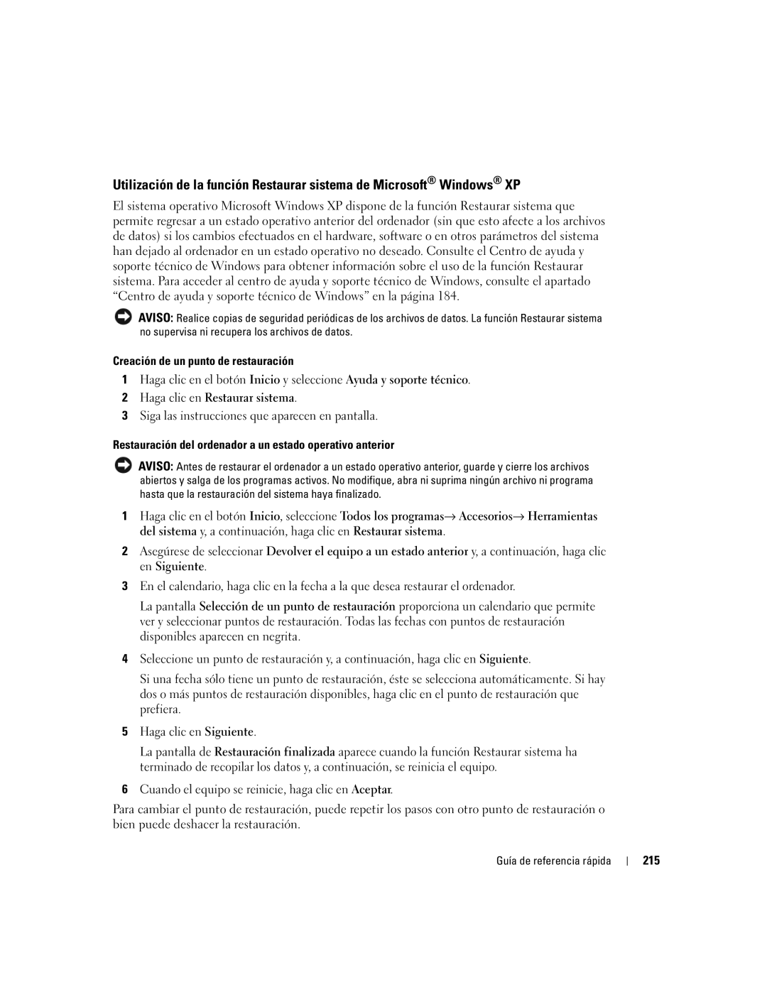Dell GX520 manual Creación de un punto de restauración, Haga clic en Restaurar sistema, 215 