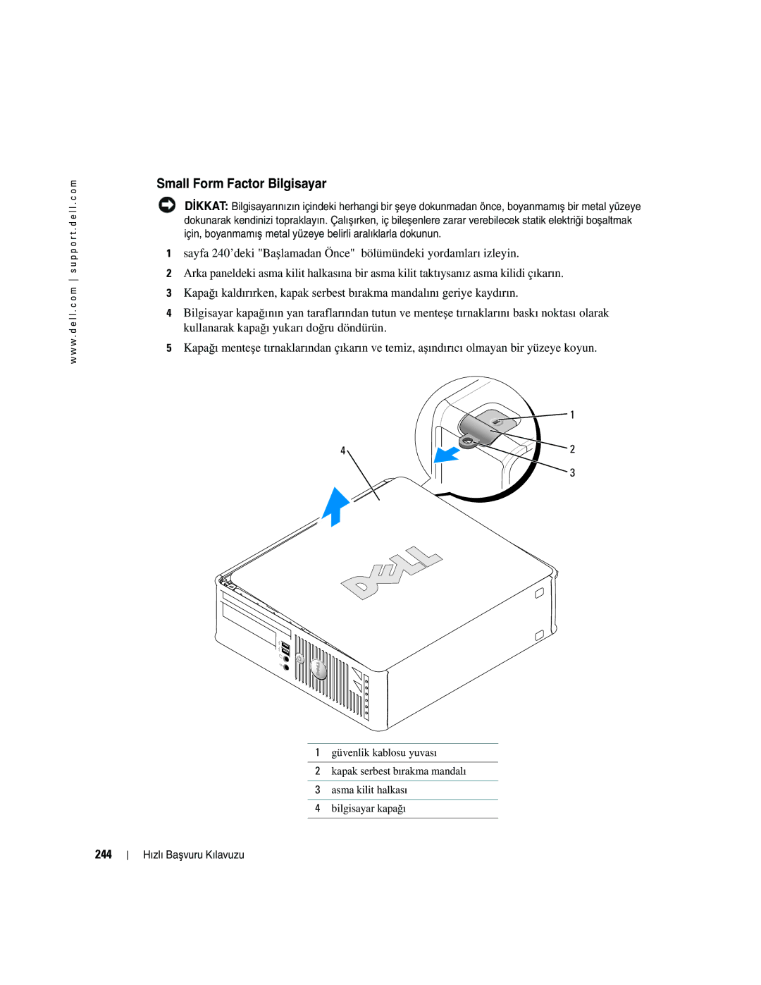 Dell GX520 manual Small Form Factor Bilgisayar, 244 