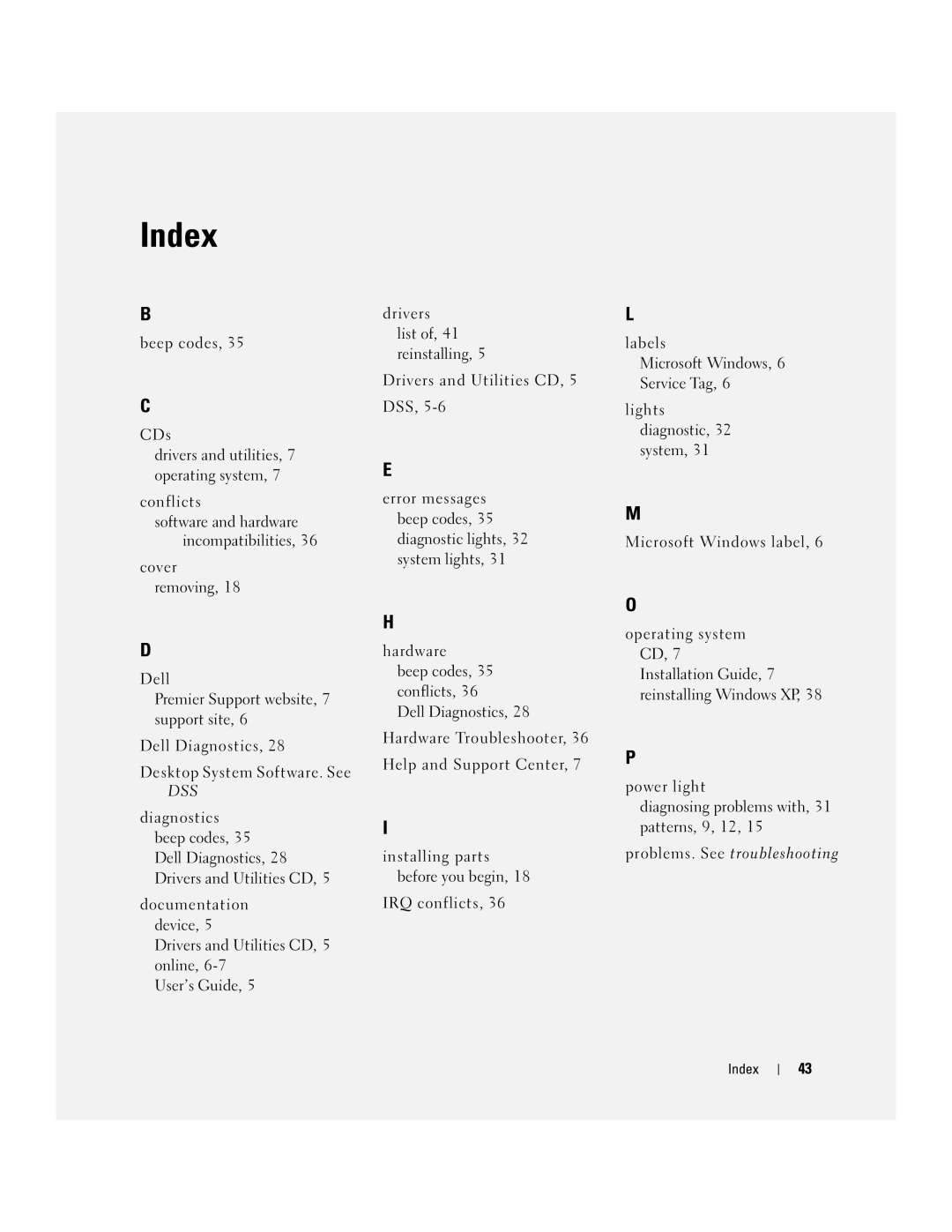 Dell GX520 manual Problems. See troubleshooting, Index 