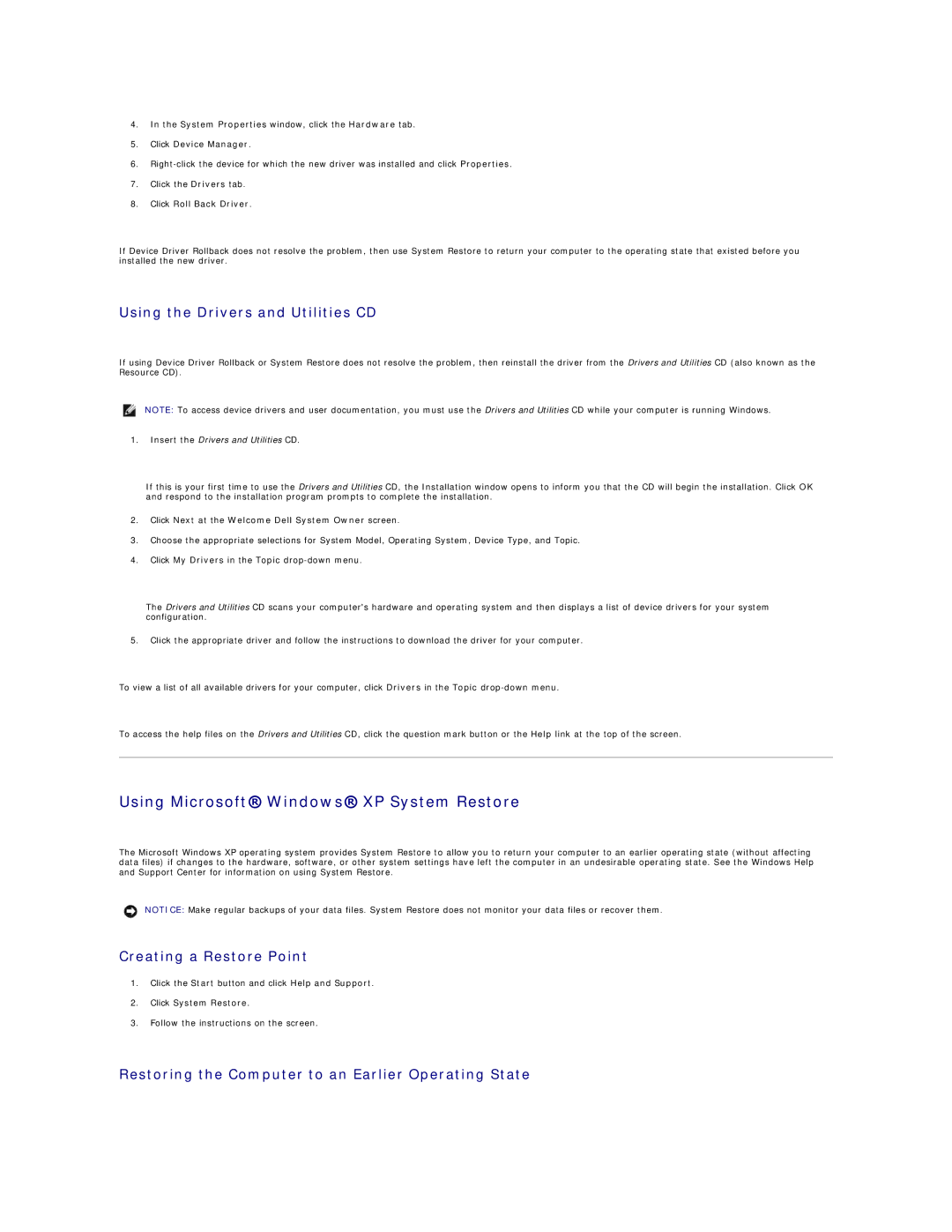 Dell GX60 manual Using Microsoft Windows XP System Restore, Using the Drivers and Utilities CD, Creating a Restore Point 