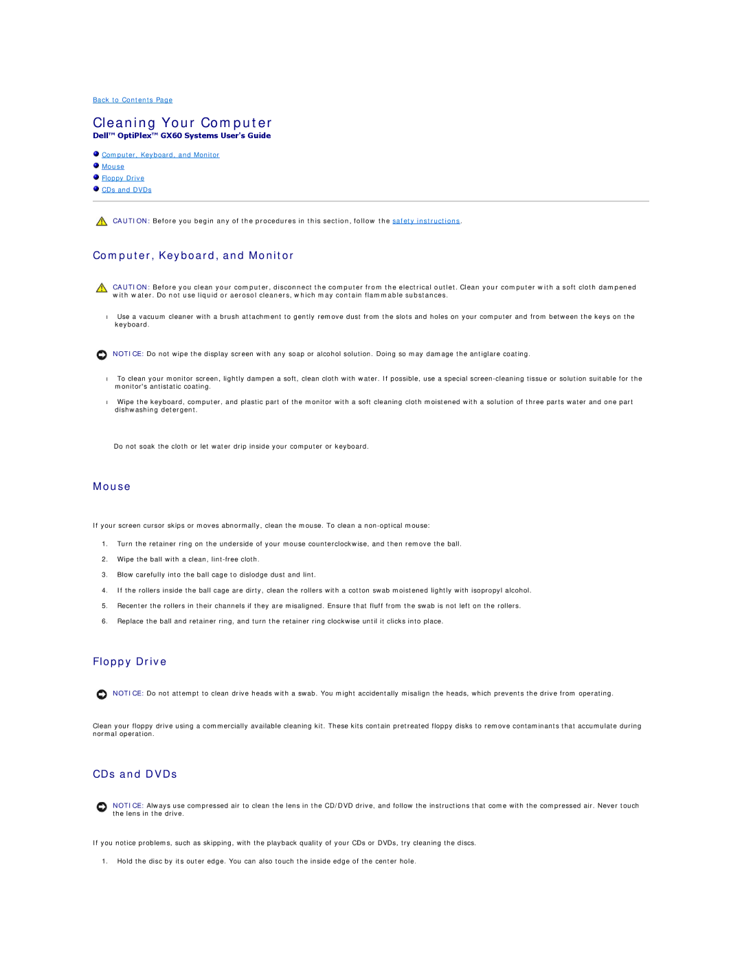 Dell GX60 manual Cleaning Your Computer, Computer, Keyboard, and Monitor, Mouse, CDs and DVDs 