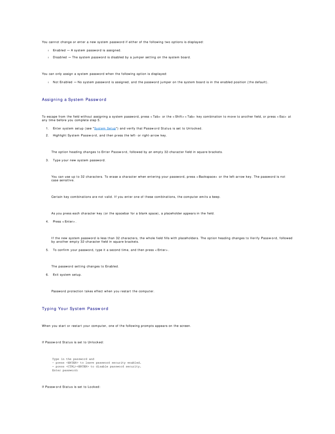 Dell GX60 manual Assigning a System Password, Typing Your System Password, If Password Status is set to Unlocked 