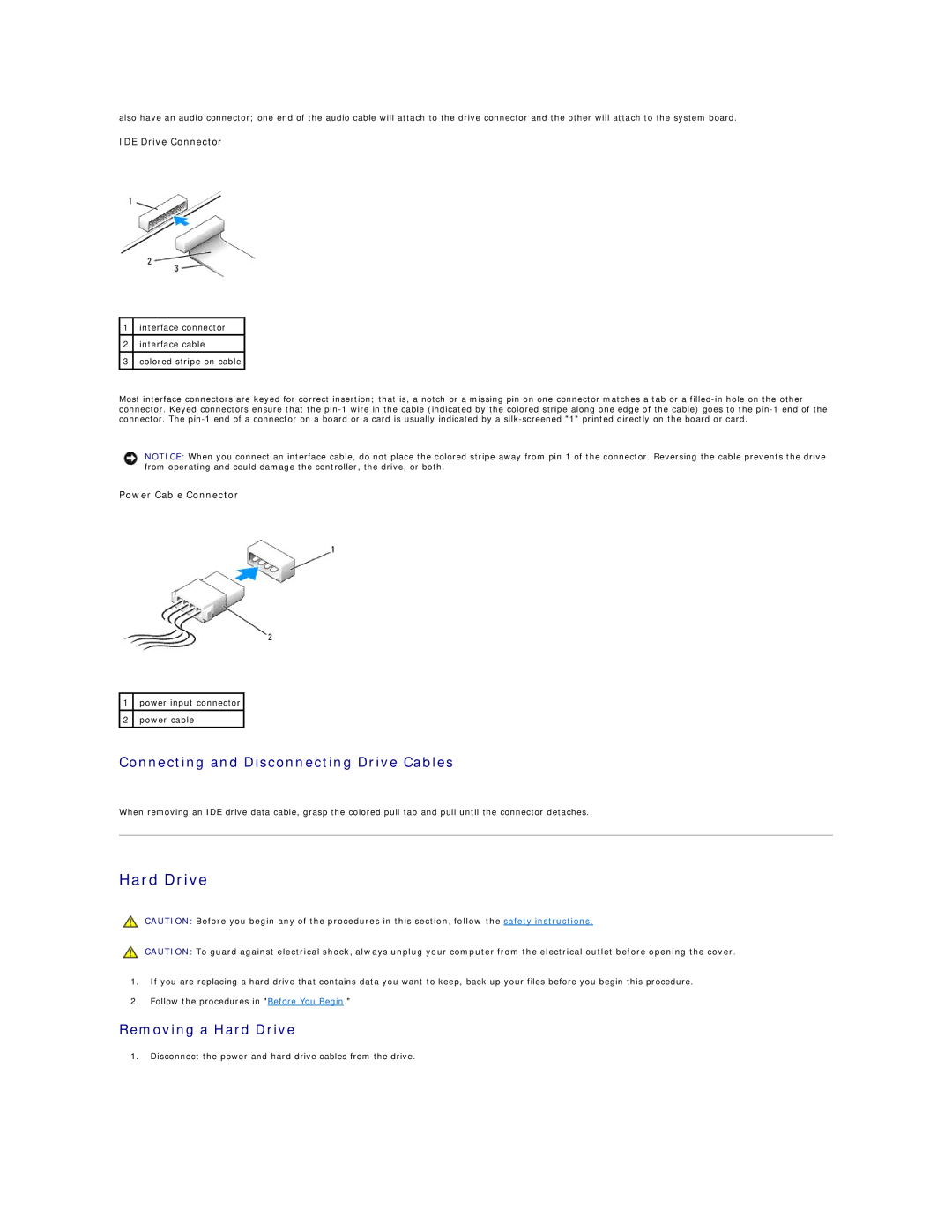 Dell GX60 manual Connecting and Disconnecting Drive Cables, Removing a Hard Drive 