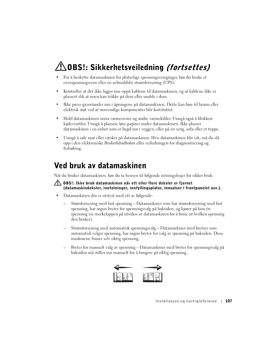 Dell GX60 manual OBS! Sikkerhetsveiledning fortsettes, Ved bruk av datamaskinen, Installasjon og hurtigreferanse 107 