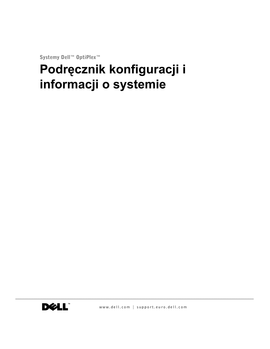 Dell GX60 manual Podręcznik konfiguracji i informacji o systemie 