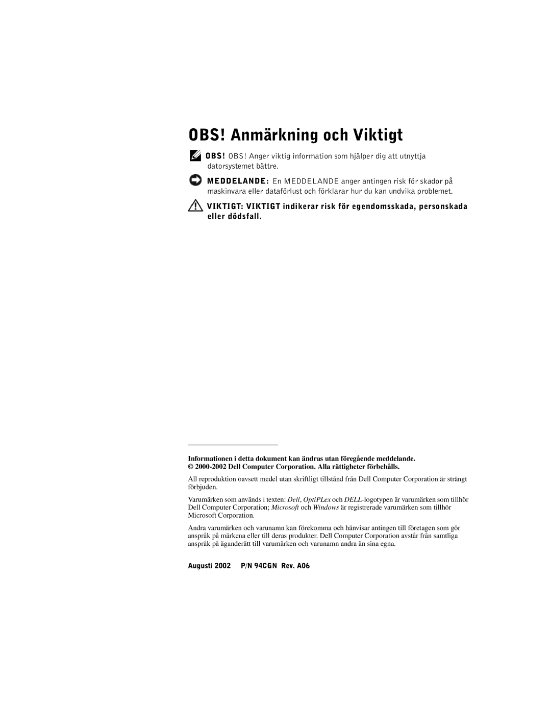 Dell GX60 manual OBS! Anmärkning och Viktigt 