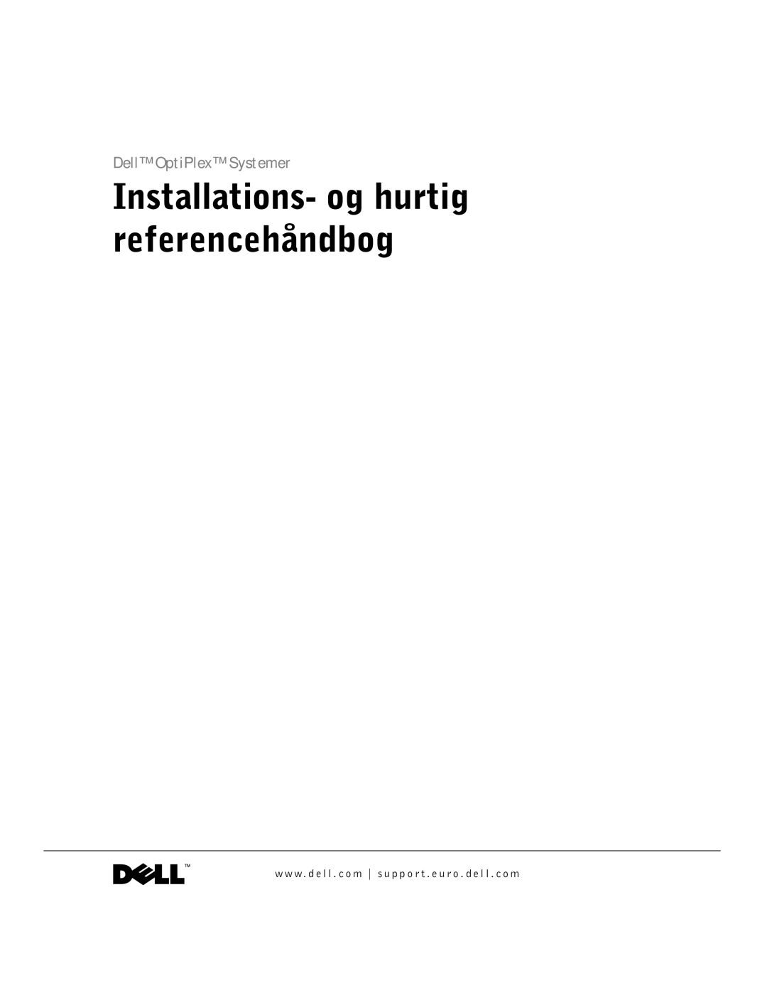 Dell GX60 manual Installations- og hurtig referencehåndbog 