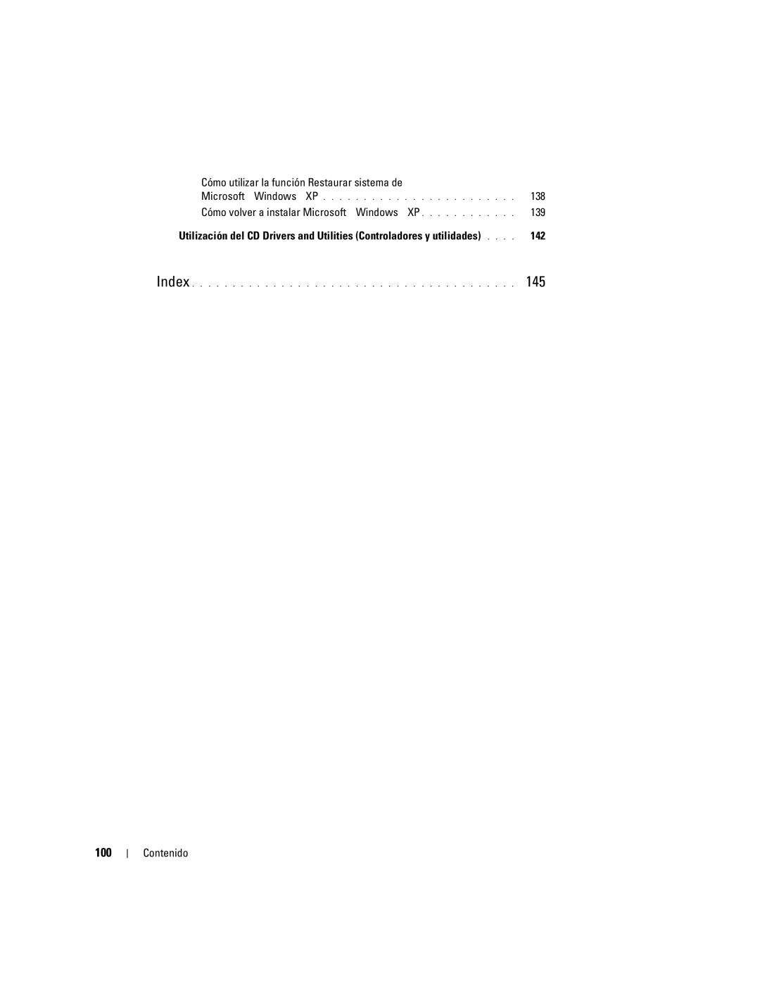 Dell GX620 manual 100, Cómo utilizar la función Restaurar sistema de, Cómo volver a instalar Microsoft Windows XP 139, 142 