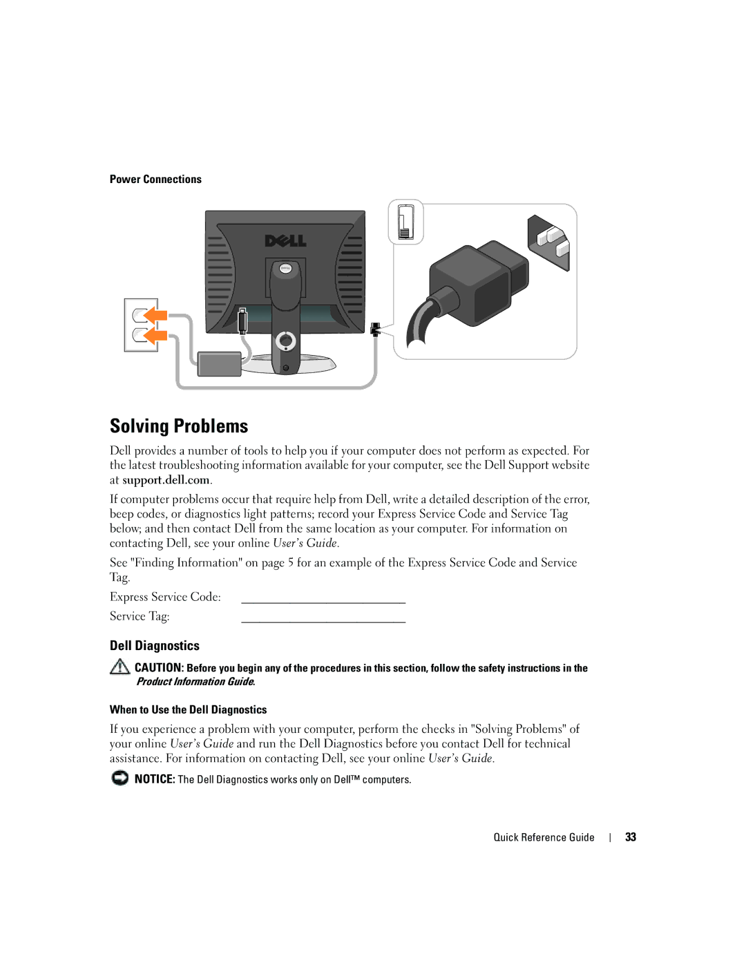 Dell GX620 manual Solving Problems, Power Connections, When to Use the Dell Diagnostics, Product Information Guide 