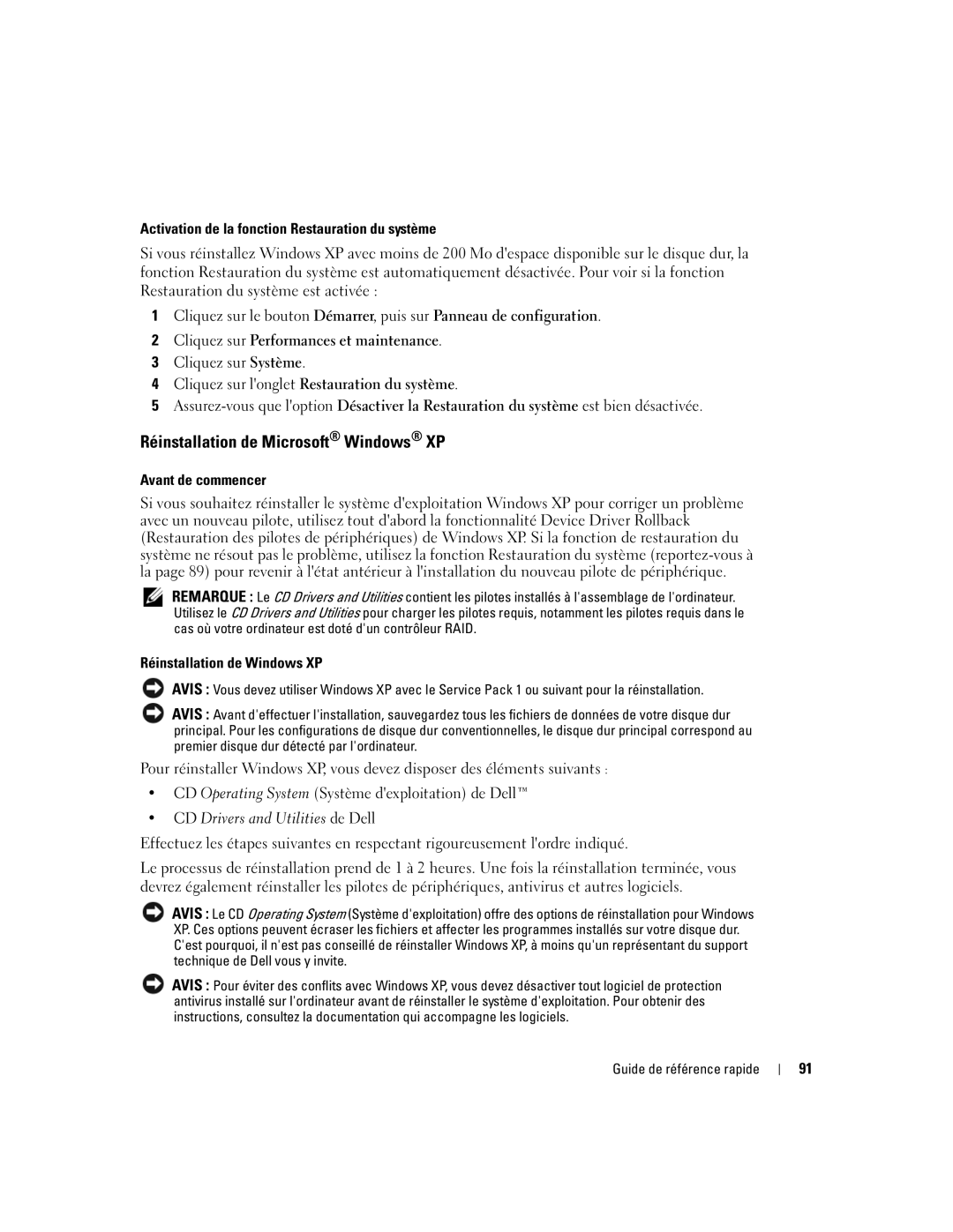 Dell GX620 manual Réinstallation de Microsoft Windows XP 