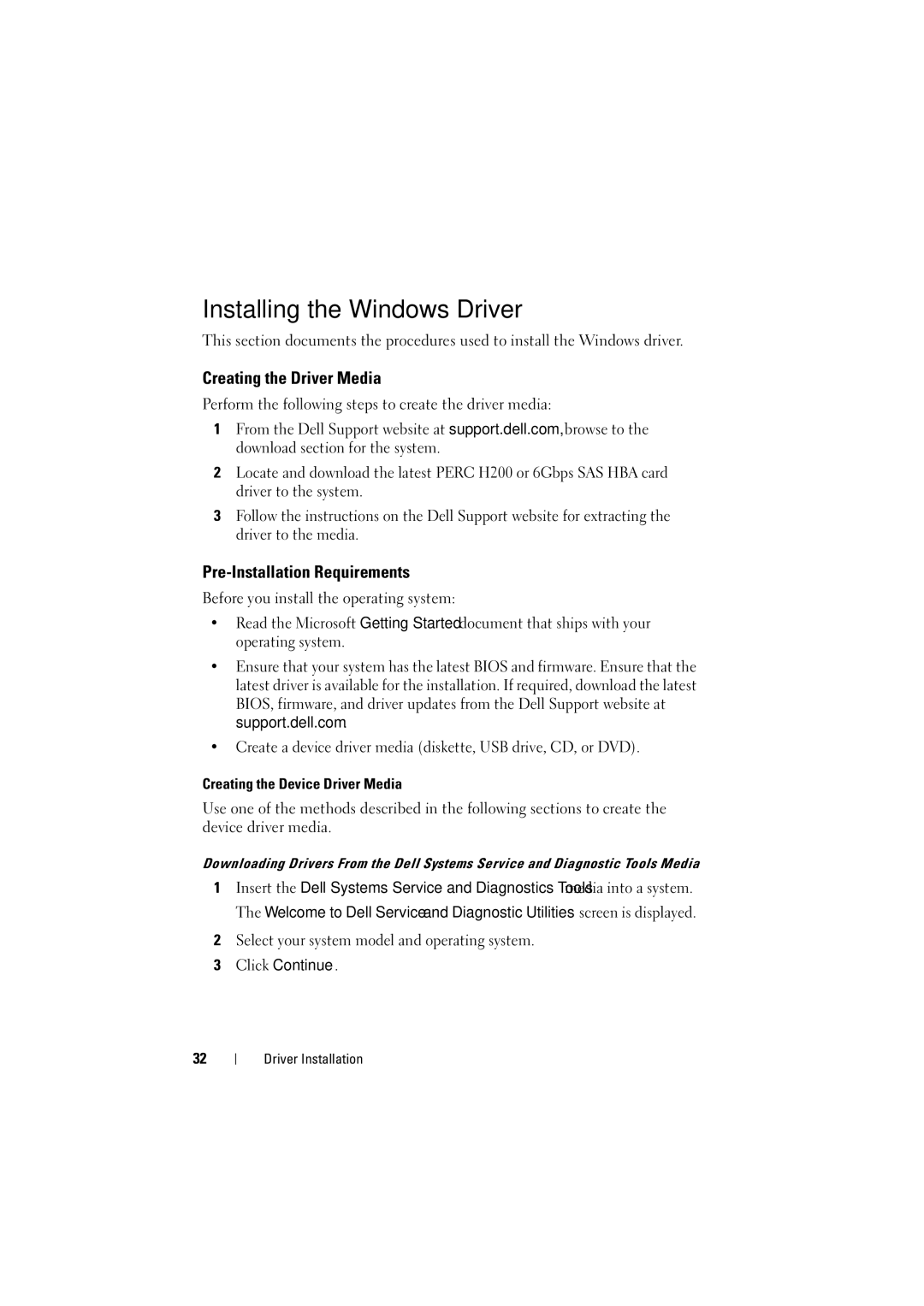 Dell H200 manual Installing the Windows Driver, Creating the Driver Media, Pre-Installation Requirements 