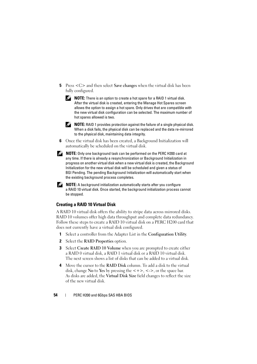 Dell H200 manual Creating a RAID 10 Virtual Disk 