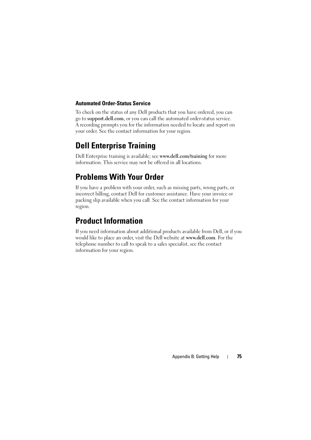 Dell H200 manual Dell Enterprise Training Problems With Your Order, Product Information, Automated Order-Status Service 